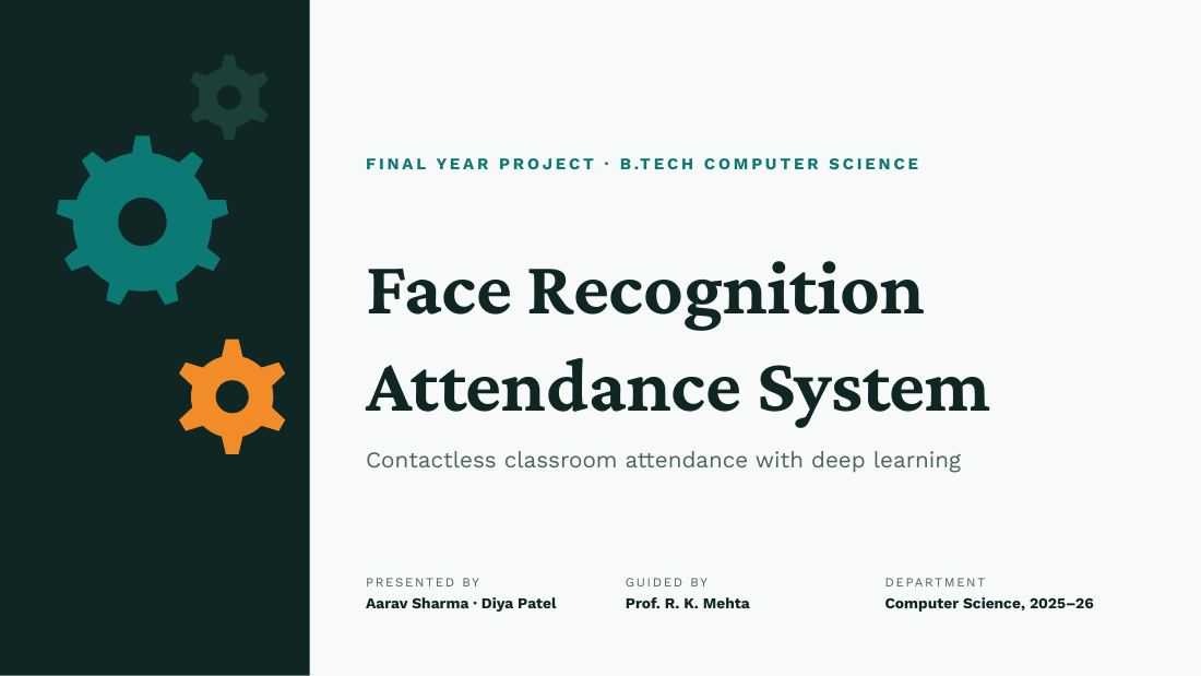 Face Recognition Attendance System (Teal Orange) — cover slide
