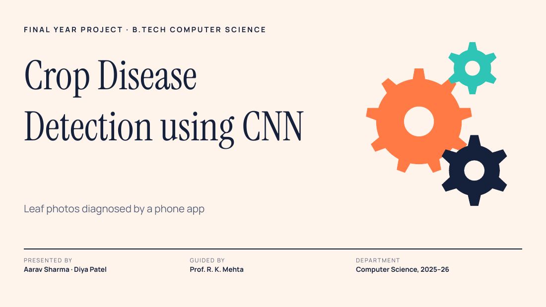 Crop Disease Detection using CNN (Peach Navy) — cover slide