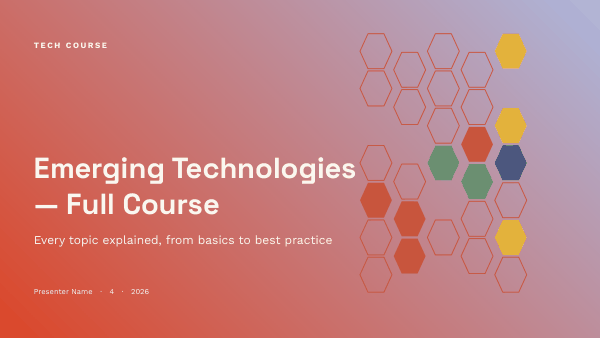 Emerging Technologies — Full Course — Tech / AI (long) — preview