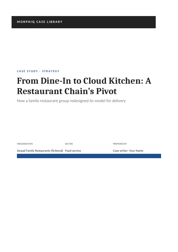 From Dine-In to Cloud Kitchen: A Restaurant Chain’s Pivot (Band · Cambria) — preview