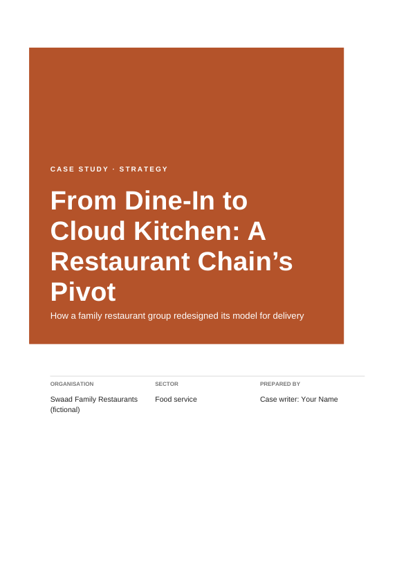 From Dine-In to Cloud Kitchen: A Restaurant Chain’s Pivot (Block · Arial) — preview