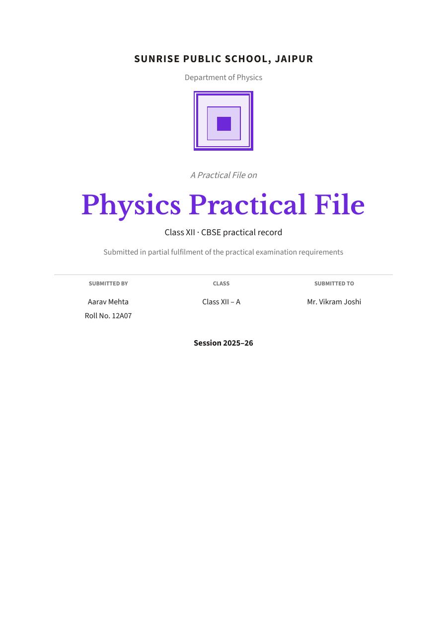 Physics Practical File (Academic · Libre Baskerville) — page 1