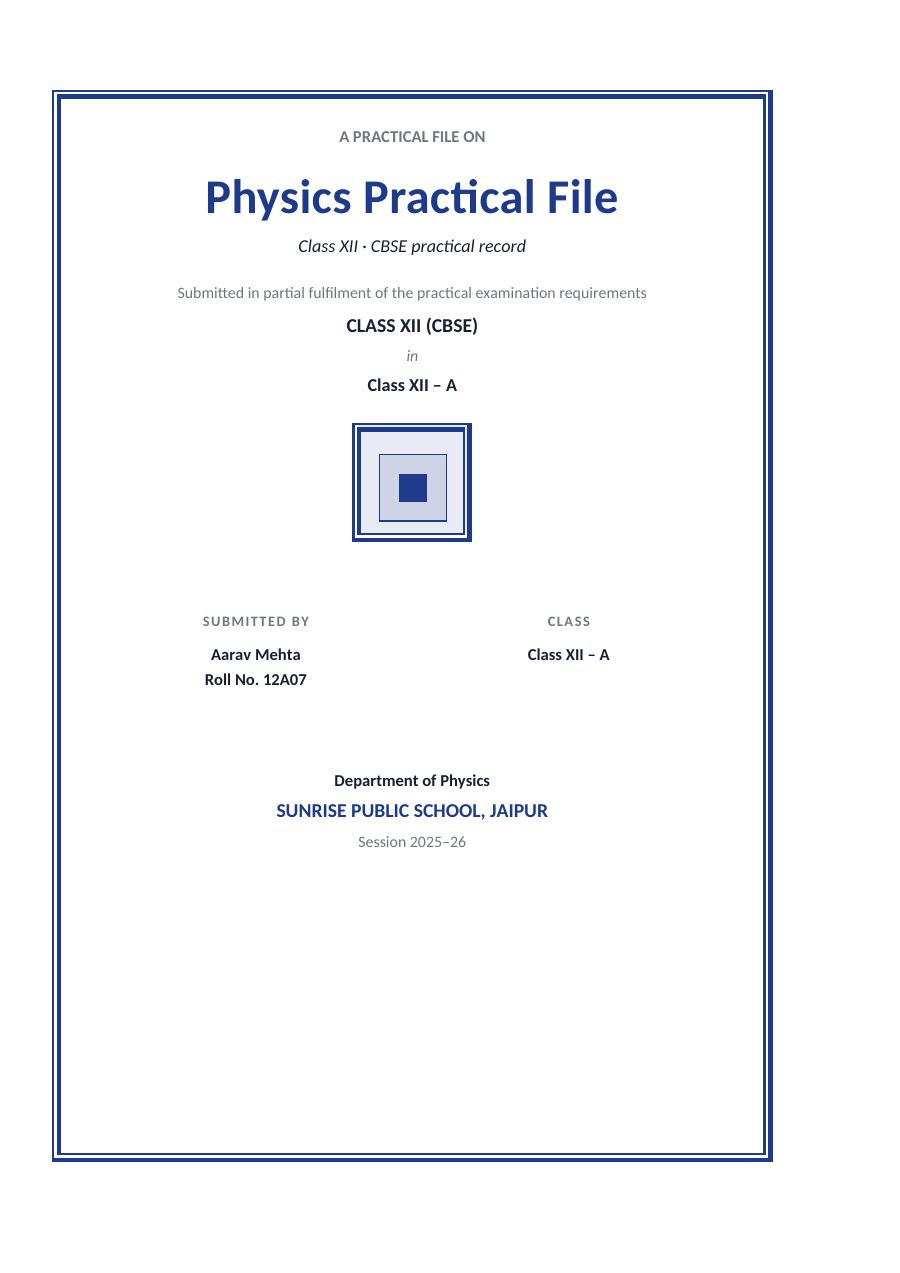 Physics Practical File (Classic · Calibri) — page 1