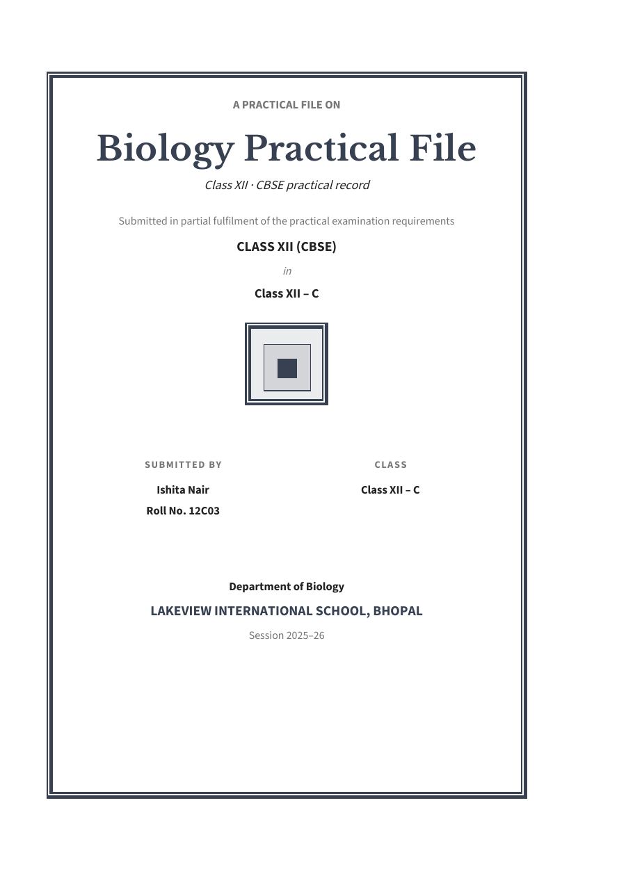 Biology Practical File (Classic · Libre Baskerville) — page 1