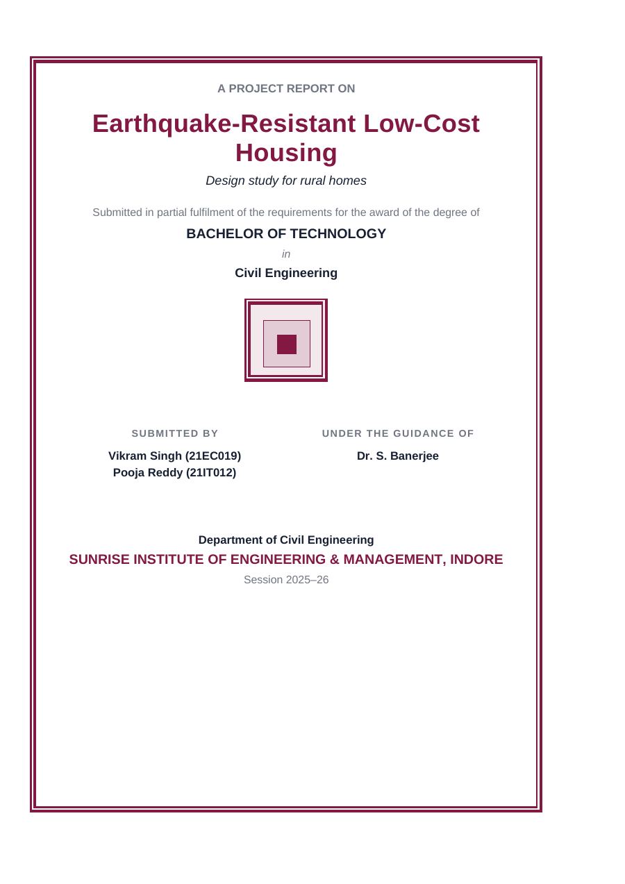 Earthquake-Resistant Low-Cost Housing — Extended Project Report (Classic · Arial) — page 1