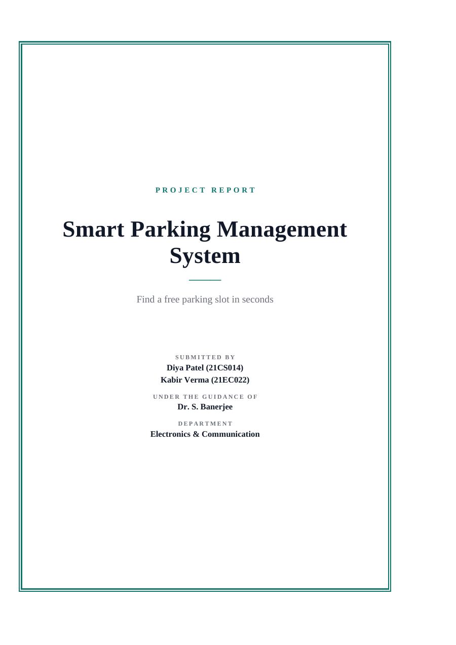 Smart Parking Management System — Extended Project Report (Framed · Times New Roman) — page 1