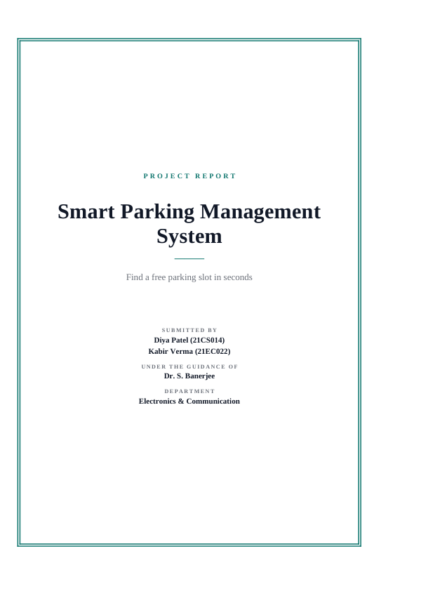 Smart Parking Management System — Extended Project Report (Framed · Times New Roman) — preview