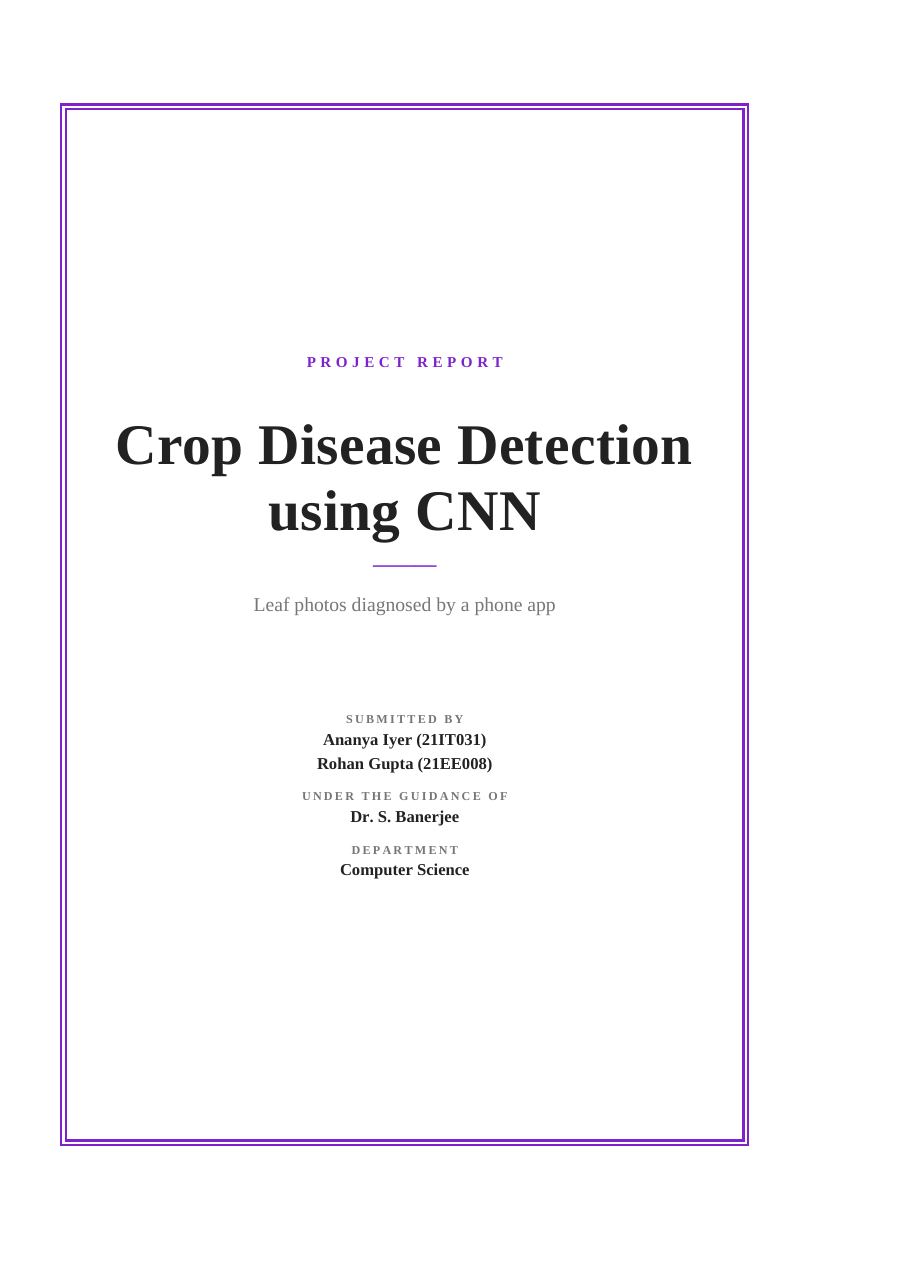 Crop Disease Detection using CNN — Extended Project Report — page 1