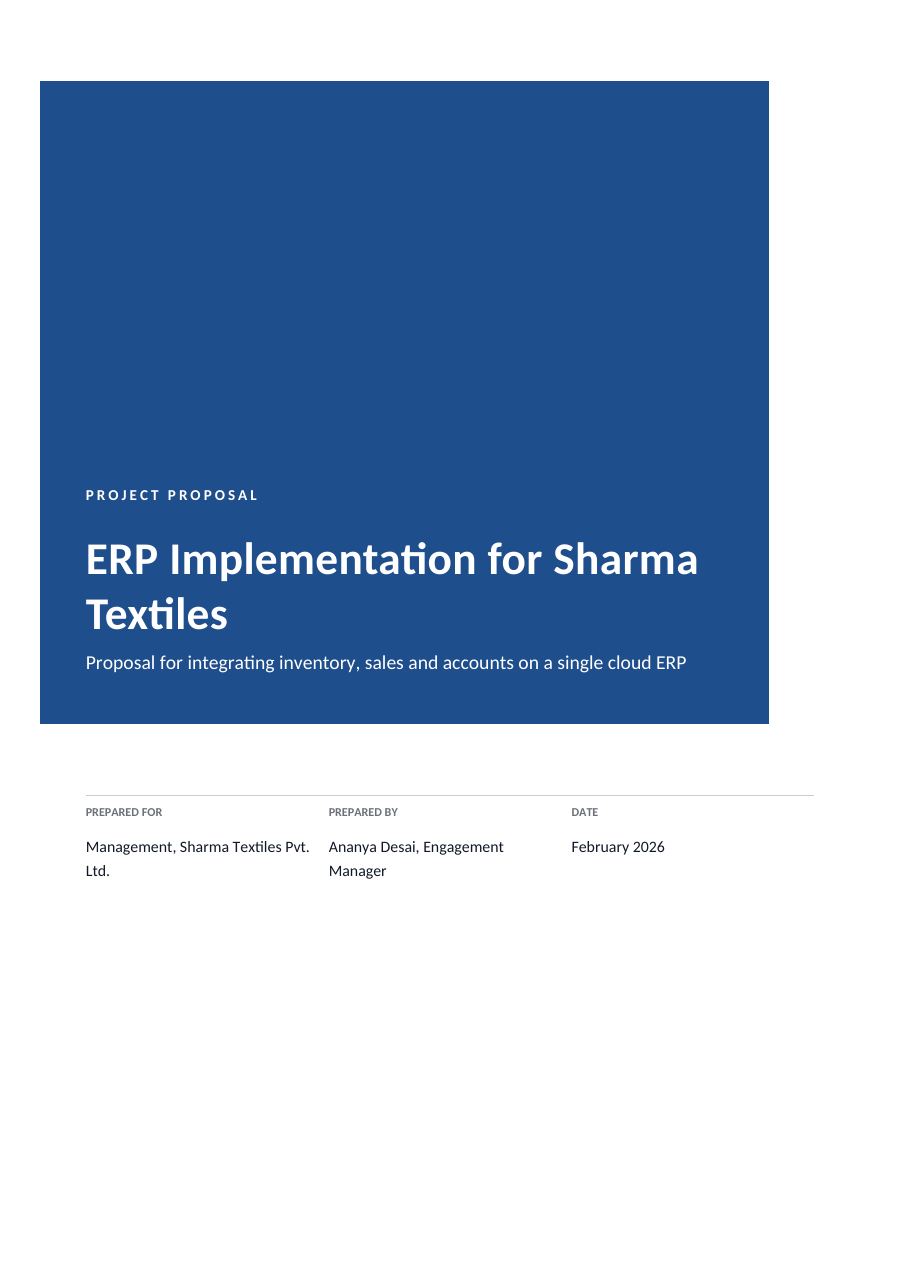 Project Proposal — ERP Implementation for Sharma Textiles (Block · Calibri) — page 1