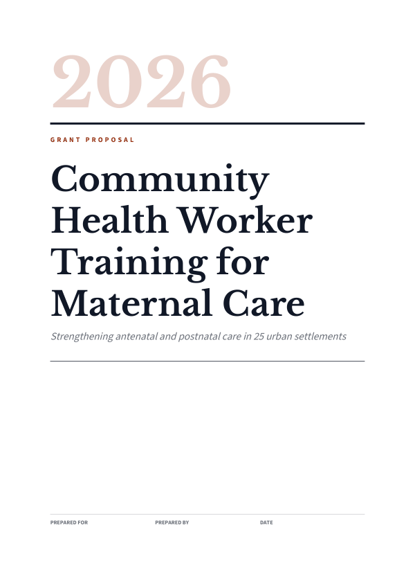 Grant Proposal — Community Health Worker Training for Maternal Care (Editorial · Libre Baskerville) — preview