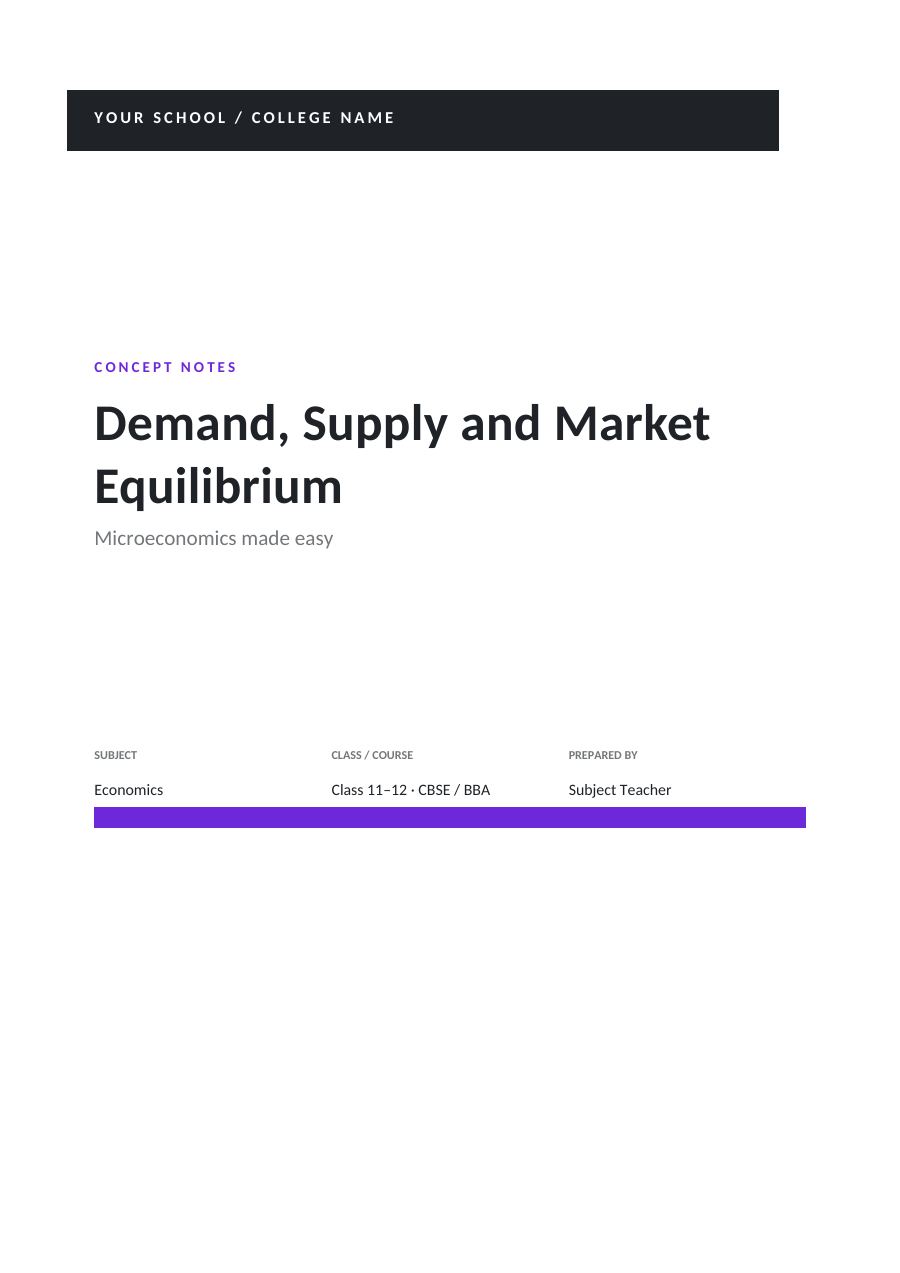 Demand, Supply and Market Equilibrium — Study Notes (Band · Calibri) — page 1