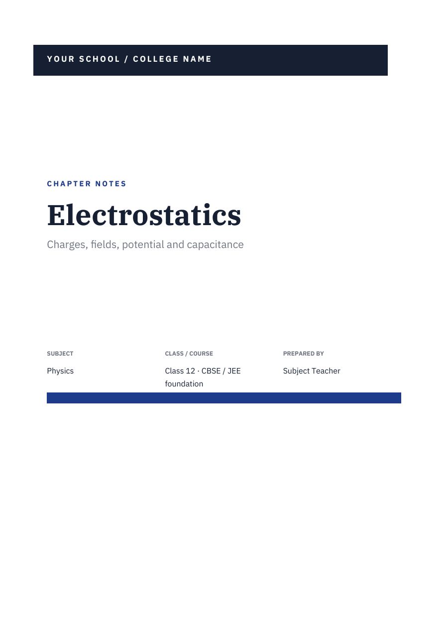Electrostatics — Study Notes (Band · IBM Plex Serif) — page 1