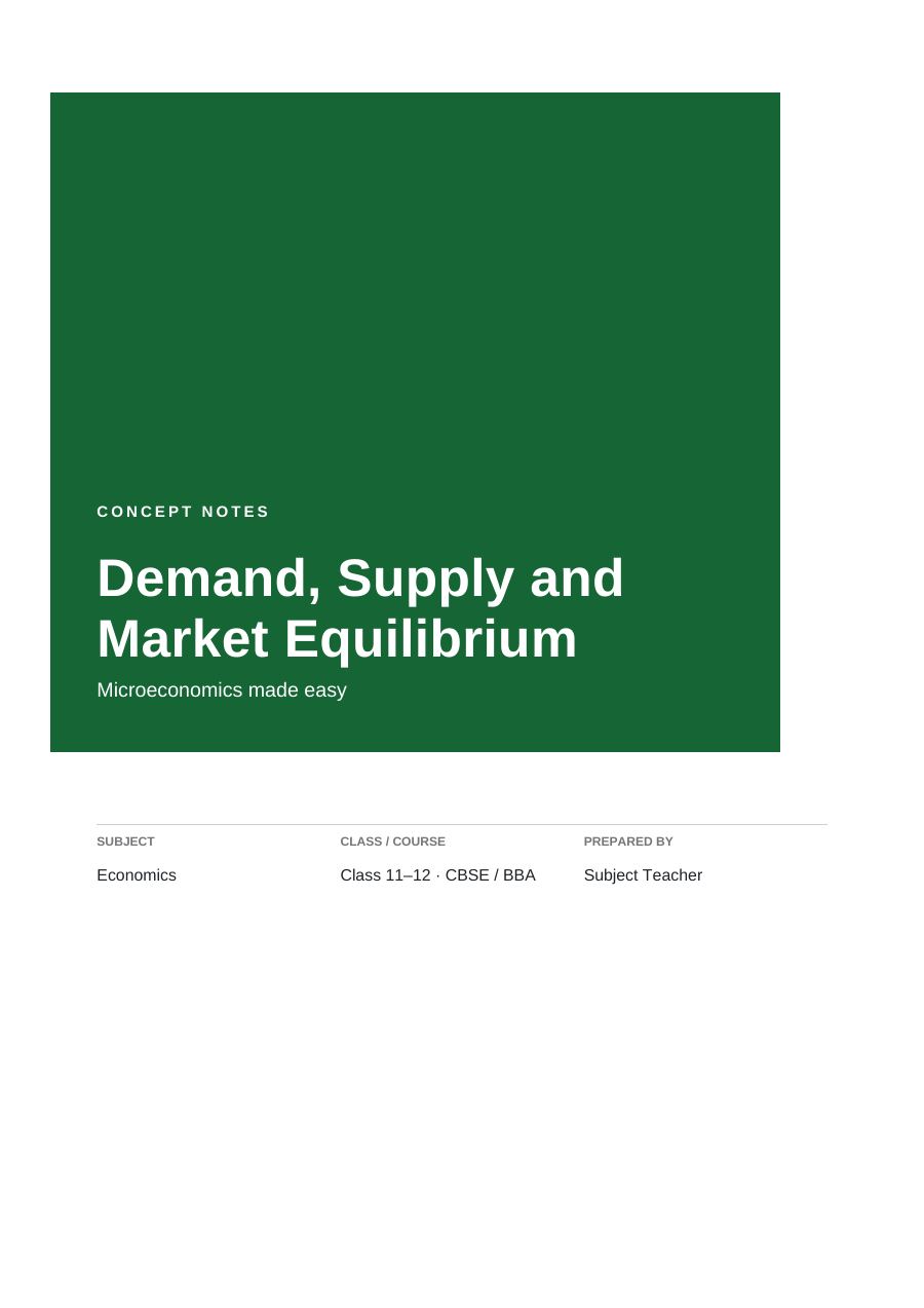 Demand, Supply and Market Equilibrium — Study Notes (Block · Arial) — page 1