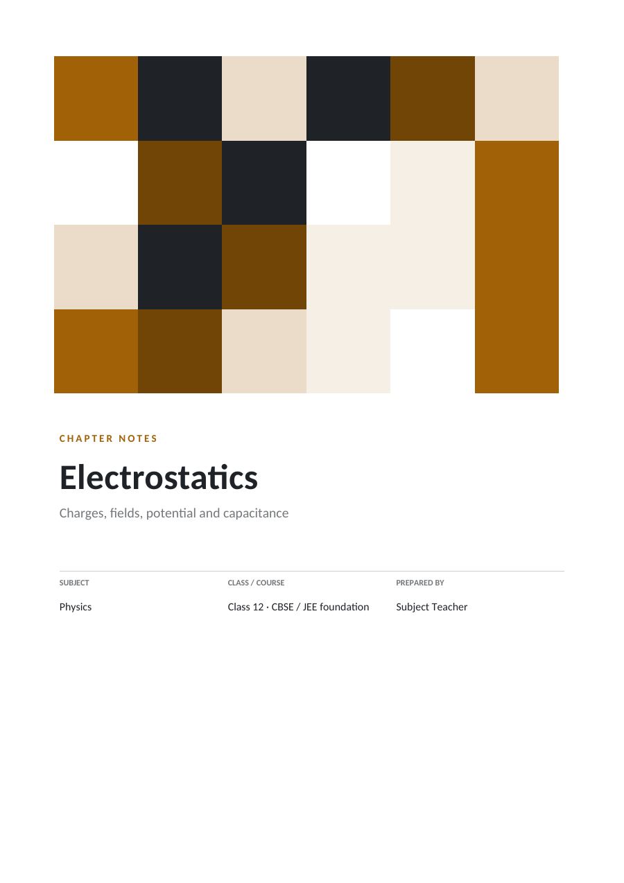 Electrostatics — Study Notes (Geometric · Calibri) — page 1