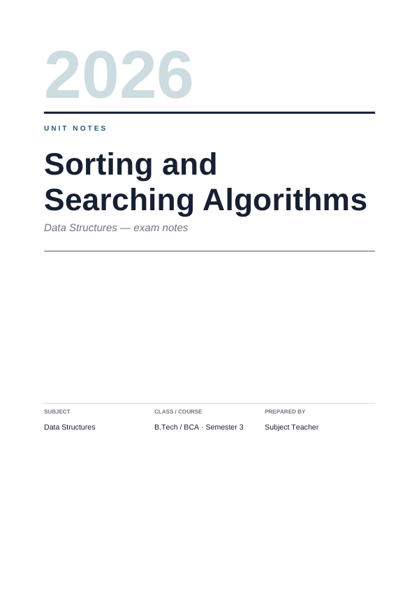 Sorting and Searching Algorithms — Study Notes (Editorial · Arial) — preview